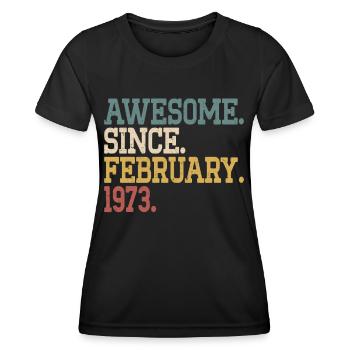 50th birthday of Awesome Since born February 1973 - Women's Functional T-Shirt - black - Front - AI Model Female 172 light (172cm)