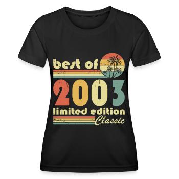 20. Geburtstag Jahrgang 2003 Best of 2003 - Frauen Funktions-T-Shirt - Schwarz - Vorne - AI Model Female 172 light (172cm)
