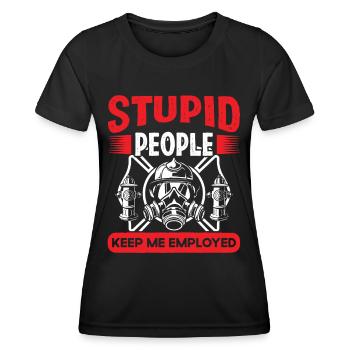 Les pompiers stupides me gardent employé - T-shirt sport Femme - noir - Devant - AI Model Female 172 light (172cm)