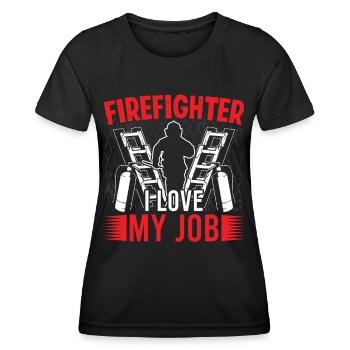 Feuerwehrmann Firefighter I Love My Job Feuerwehr - Women's Functional T-Shirt - black - Front - AI Model Female 172 light (172cm)