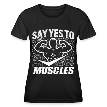 Strongman Yes To Muscles Gym Fitness Bodybuilding - Women's Functional T-Shirt - black - Front - AI Model Female 172 light (172cm)