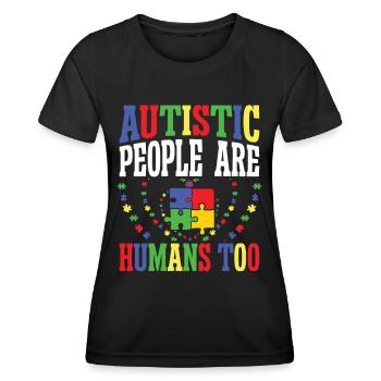 Autismus Autistic People Humans Autism Awareness - Women's Functional T-Shirt - black - Front - AI Model Female 172 light (172cm)