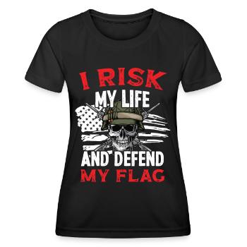 Soldier Risk My Life Defend My Flag Military Army - Women's Functional T-Shirt - black - Front - AI Model Female 172 light (172cm)