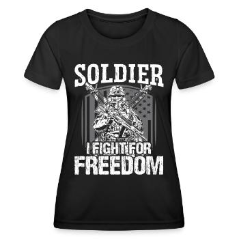 Soldier I Fight For Freedom Military Army Veteran - Women's Functional T-Shirt - black - Front - AI Model Female 172 light (172cm)