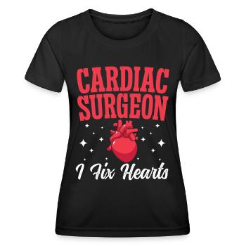 Cardiac Surgeon I Fix Hearts Cardiac Surgery Cardiologist - Women's Functional T-Shirt - black - Front - AI Model Female 172 light (172cm)