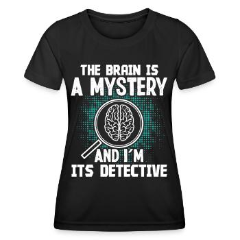 Chirurgien du cerveau Détective du cerveau Neurochirurgien Chirurgien - T-shirt sport Femme - noir - Devant - AI Model Female 172 light (172cm)