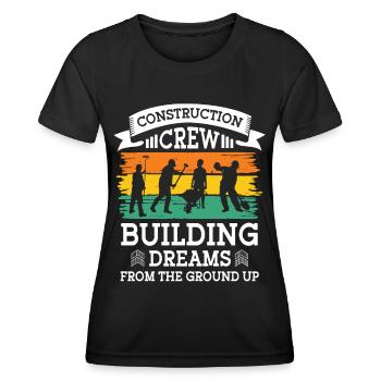 Bauarbeiter Construction Crew Building Dreams Bau - Women's Functional T-Shirt - black - Front - AI Model Female 172 light (172cm)