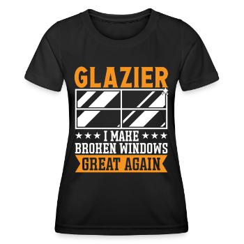 Glaser Glazier Broken Windows Great Again Glass - Women's Functional T-Shirt - black - Front - AI Model Female 172 light (172cm)