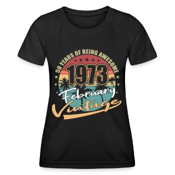 50th Birthday Vintage February 1973 Vintage 1973 - Women's Functional T-Shirt - black - Front - AI Model Female 172 light (172cm)