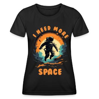 Astronaut I Need More Space - Frauen Funktions-T-Shirt - Schwarz - Vorne - AI Model Female 172 light (172cm)