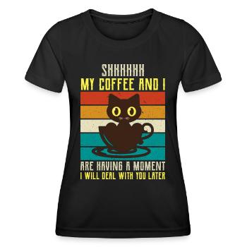 shhhhh my coffe- Coffee Sayings -Coffee Gifts - Women's Functional T-Shirt - black - Front - AI Model Female 172 light (172cm)