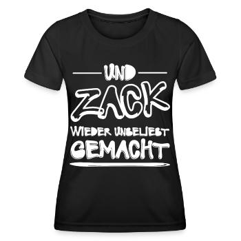 Und Zack Wieder Unbeliebt Gemacht Lustig Sprüche - Frauen Funktions-T-Shirt - Schwarz - Vorne - AI Model Female 172 light (172cm)