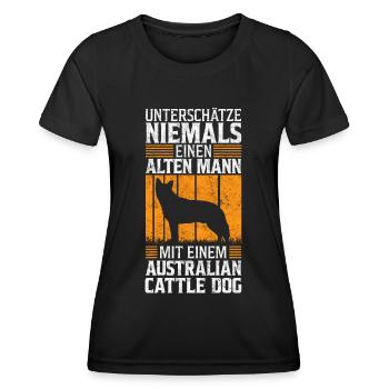 Alter Mann mit Australian Cattle Dog Spruch - Frauen Funktions-T-Shirt - Schwarz - Vorne - AI Model Female 172 light (172cm)