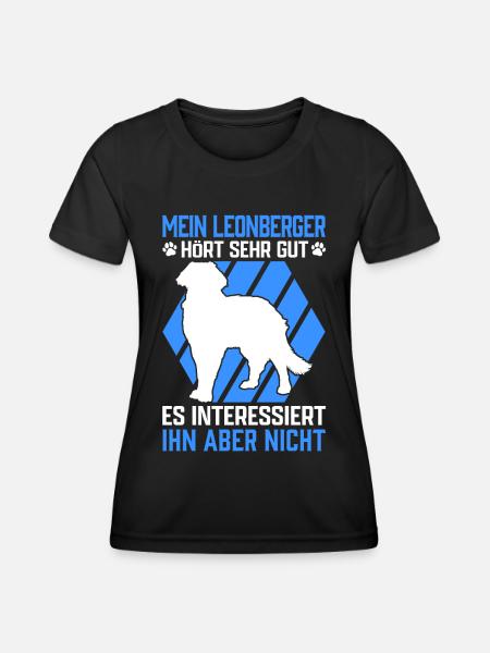 Mein Leonberger hört gut Leonberg Hund - Frauen Funktions-T-Shirt - Schwarz