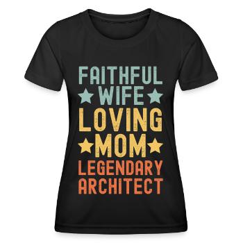 Épouse fidèle, mère aimante, architecte - T-shirt sport Femme - noir - Devant - AI Model Female 172 light (172cm)