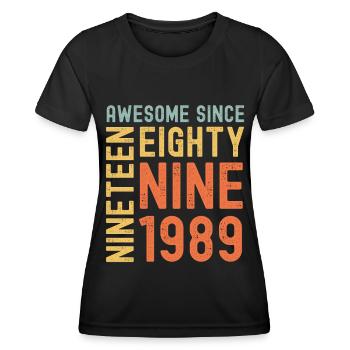 Génial depuis 1989 Année du cadeau d’anniversaire - T-shirt sport Femme - noir - Devant - AI Model Female 172 light (172cm)