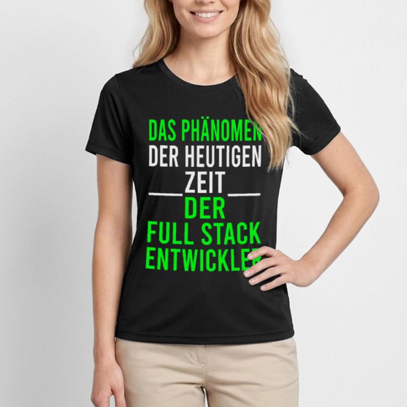 Informatik Programmierer Full Stack Entwickler Frauen Funktions-T-Shirt