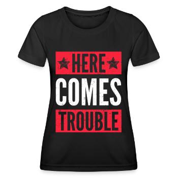 Here comes trouble trouble déclaration rengaine humour - T-shirt sport Femme - noir - Devant - AI Model Female 172 light (172cm)