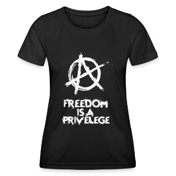Punk Anarchy Symbol "Freedom is a Priveleg" - Women's Functional T-Shirt - black - Front - AI Model Female 172 light (172cm)