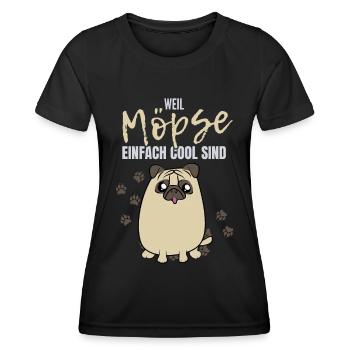 Mops Möpse Lustiger Spruch Möpse Hund Haustier Fun - Frauen Funktions-T-Shirt - Schwarz - Vorne - AI Model Female 172 light (172cm)
