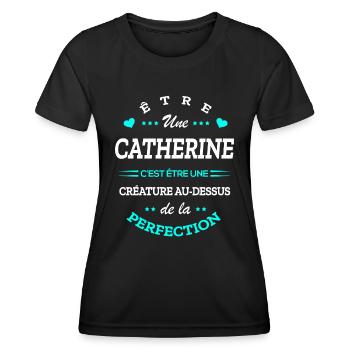 CATHERINE PARFAITE - NOM CATHERINE - T-shirt sport Femme - noir - Devant - AI Model Female 172 light (172cm)
