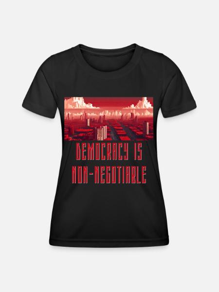 Demokratie ist nicht verhandelbar - Frauen Funktions-T-Shirt - Schwarz