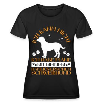 Pläne mit meinem Hannoverscher Schweißhund - Frauen Funktions-T-Shirt - Schwarz - Vorne - AI Model Female 172 light (172cm)