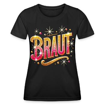 Braut T-Shirt JGA Frauen Junggesellenabschied - Frauen Funktions-T-Shirt - Schwarz - Vorne - AI Model Female 172 light (172cm)