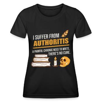 Writing Writer Authoritis - Women's Functional T-Shirt - black - Front - AI Model Female 172 light (172cm)