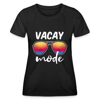 Vacay Mode I - Familienurlaub - Frauen Funktions-T-Shirt - Schwarz - Vorne - AI Model Female 172 light (172cm)