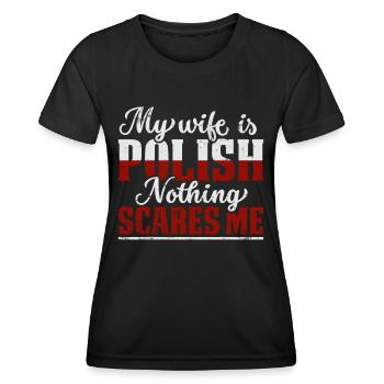 Polish Flag Polska My Wife Is Polish - Women's Functional T-Shirt - black - Front - AI Model Female 172 light (172cm)