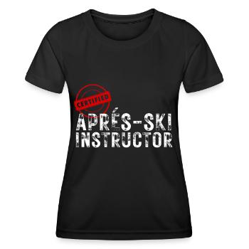 Apres Ski Party Certified Aprés-Ski Instructor - Frauen Funktions-T-Shirt - Schwarz - Vorne - AI Model Female 172 light (172cm)