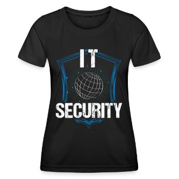 It Security Hack Hacker Hacking Cybersecurity - Women's Functional T-Shirt - black - Front - AI Model Female 172 light (172cm)