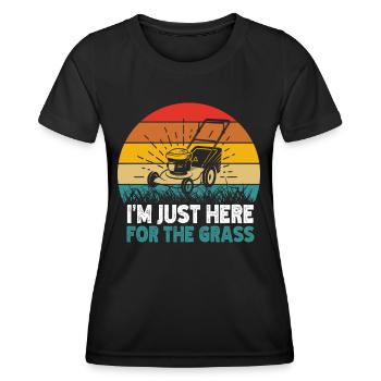 Ich Bin Nur Wegen Des Grases Hier Gras Rasenmähen - Frauen Funktions-T-Shirt - Schwarz - Vorne - AI Model Female 172 light (172cm)