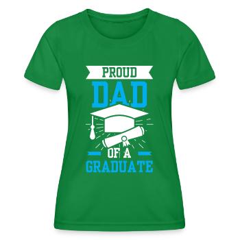 Fier père d’un diplôme d’études supérieures - T-shirt sport Femme - vert - Devant - AI Model Female 172 dark (172cm)