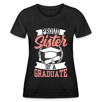 Fière sœur d’un diplômé diplômé - T-shirt sport Femme - noir - Devant - AI Model Female 172 light (172cm)