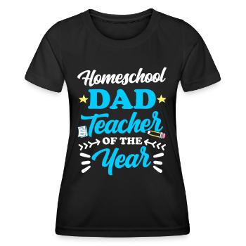 Homeschool Papa Enseignant de l’année Homeschooling - T-shirt sport Femme - noir - Devant - AI Model Female 172 light (172cm)