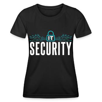 It Security Hack Cybersecurity Hacking Hacker - Women's Functional T-Shirt - black - Front - AI Model Female 172 light (172cm)