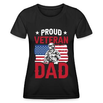 Proud Veteran Dad Father Father Day Daddy Sayings - Women's Functional T-Shirt - black - Front - AI Model Female 172 light (172cm)
