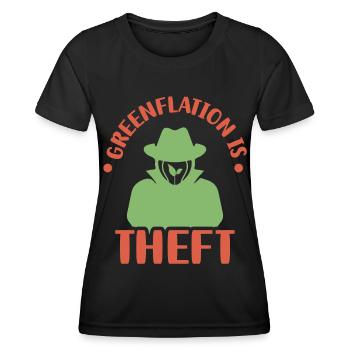 Greenflation is theft green inflation energy - Women's Functional T-Shirt - black - Front - AI Model Female 172 light (172cm)