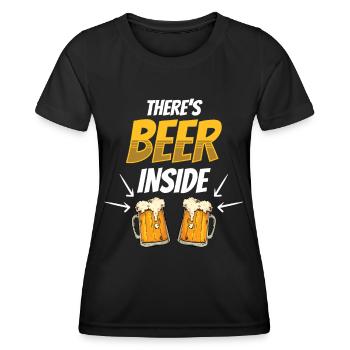 Da Ist Bier Drin Trinker Trinken Beer Inside - Frauen Funktions-T-Shirt - Schwarz - Vorne - AI Model Female 172 light (172cm)