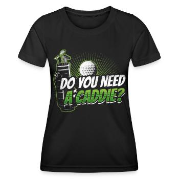Do you need a caddie? Golfing Caddie Golf - Women's Functional T-Shirt - black - Front - AI Model Female 172 light (172cm)