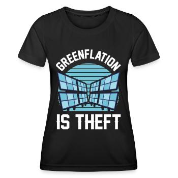 Greenflation is theft energy green inflation - Women's Functional T-Shirt - black - Front - AI Model Female 172 light (172cm)