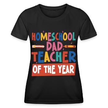 Homeschool Papa Enseignant de l’année Homeschooling - T-shirt sport Femme - noir - Devant - AI Model Female 172 light (172cm)