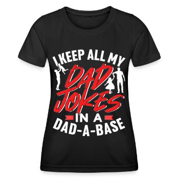 Speichere Alle Meine Dad Jokes In Einer Datenbank - Frauen Funktions-T-Shirt - Schwarz - Vorne - AI Model Female 172 light (172cm)