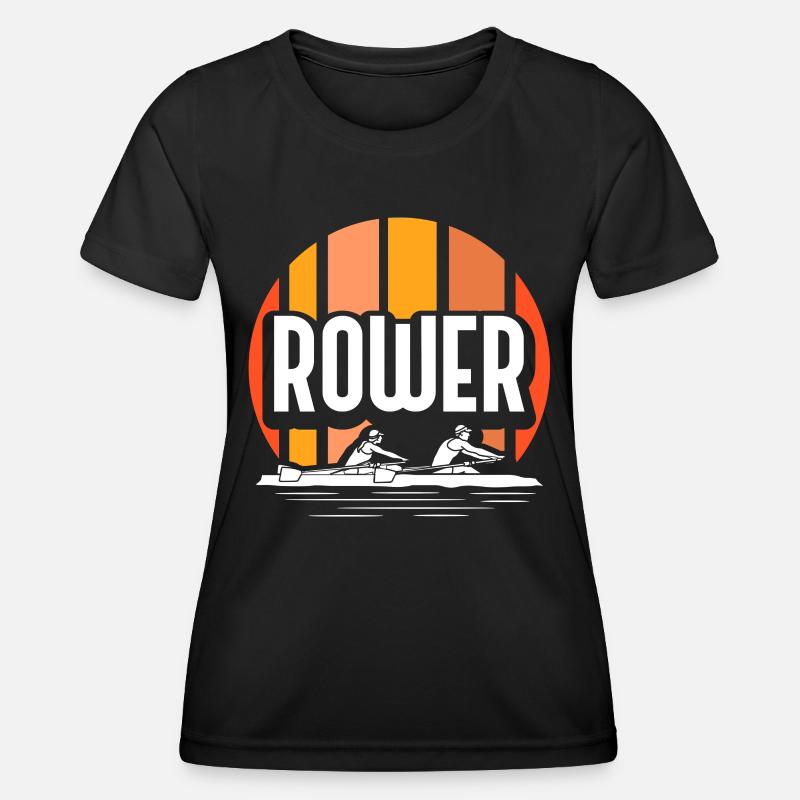 Rower Rowing Rowing Boat Rowing Rowing - Women's Functional T-Shirt - black