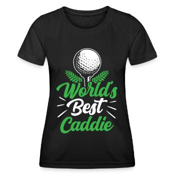 The best caddie in the world Golf Golf Golfer - Women's Functional T-Shirt - black - Front - AI Model Female 172 light (172cm)