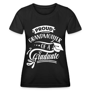 Proud Grandmother Of a Graduate Graduate - Women's Functional T-Shirt - black - Front - AI Model Female 172 light (172cm)