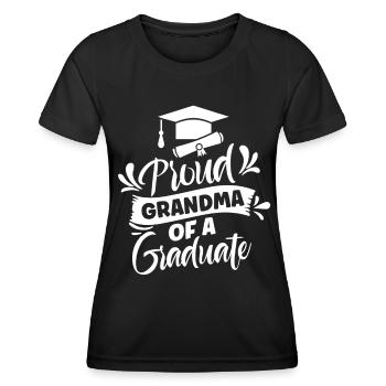 Proud Grandmother Of a Graduate Graduate - Women's Functional T-Shirt - black - Front - AI Model Female 172 light (172cm)