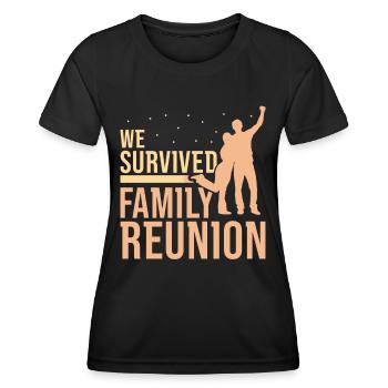 Nous avons survécu au regroupement familial - T-shirt sport Femme - noir - Devant - AI Model Female 172 light (172cm)
